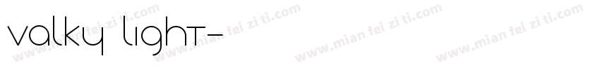 Valky Light字体转换